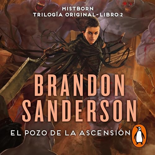 El Pozo de la Ascensión (Trilogía Original Mistborn 2) [The Well of Ascension (Mistborn 2)]