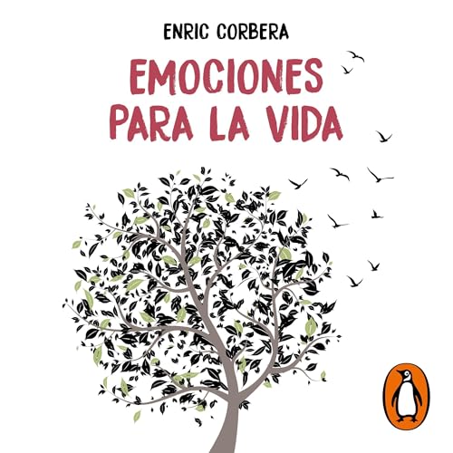 Emociones para la vida [Emotions for Life] by Enric Corbera