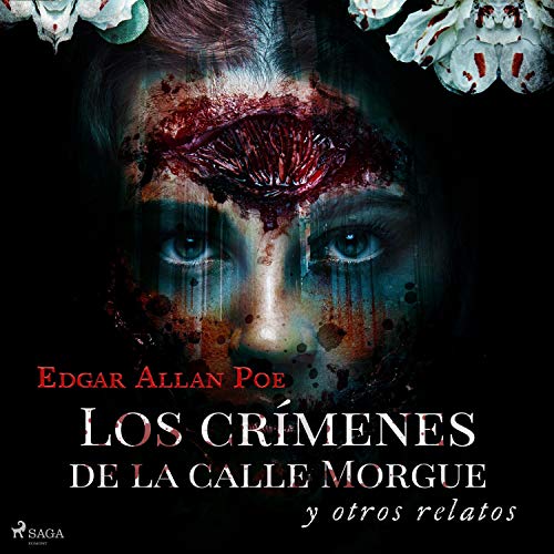 Los crímenes de la calle Morgue y otros relatos