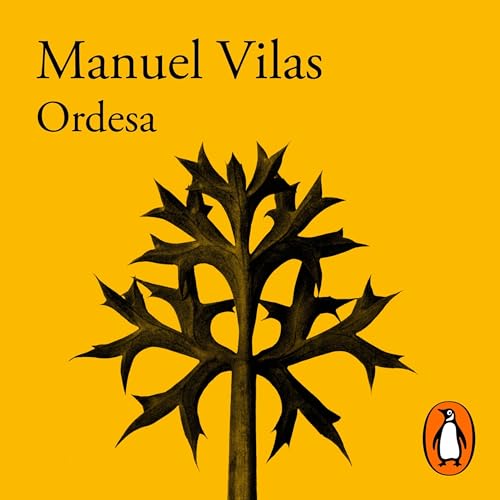 Ordesa (Spanish Edition) by Manuel Vilas