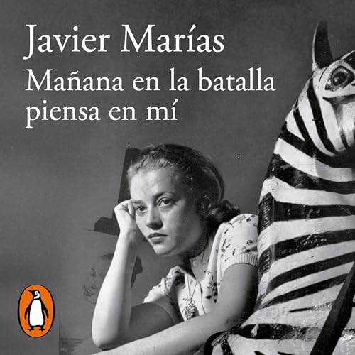 Mañana en la batalla piensa en mí [Tomorrow in the Battle Think on Me]