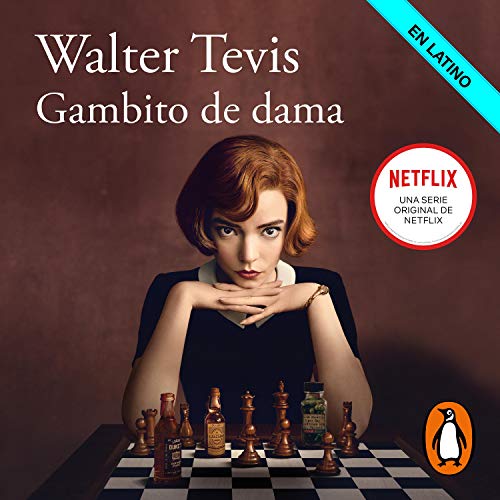 Gambito de Dama (Latino) [The Queen’s Gambit]