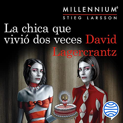 La Chica Que Vivió Dos Veces