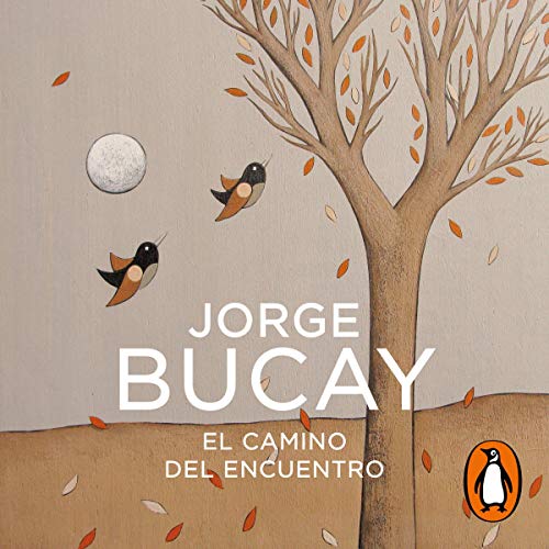 El camino del encuentro [The Path of the Encounter]