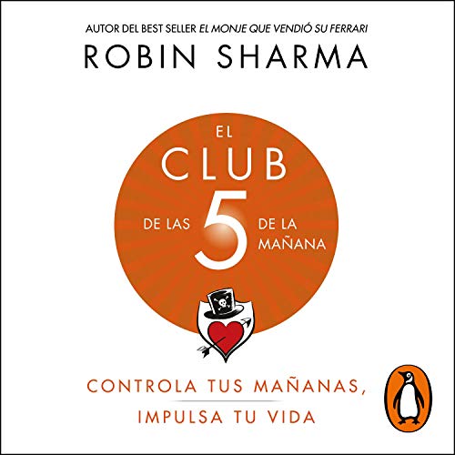 El Club de las 5 de la mañana [The 5 AM Club]
