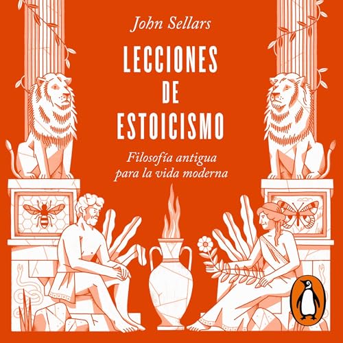 Lecciones de estoicismo [Lessons in Stoicism]