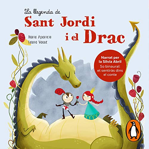 La llegenda de Sant Jordi i el Drac [The Legend of Saint George and the Dragon]