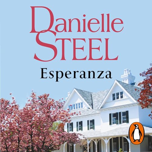 Esperanza [Hope] by Danielle Steel