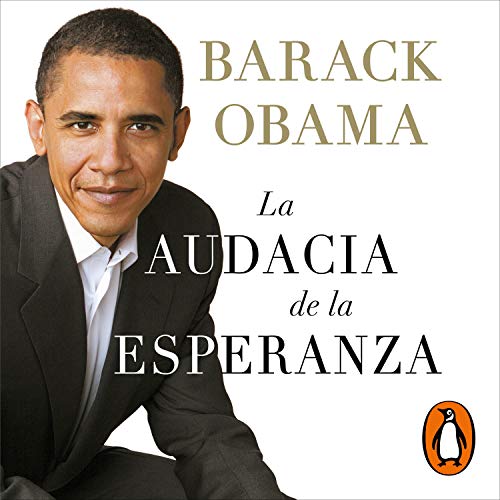 La audacia de la esperanza [The Audacity of Hope]