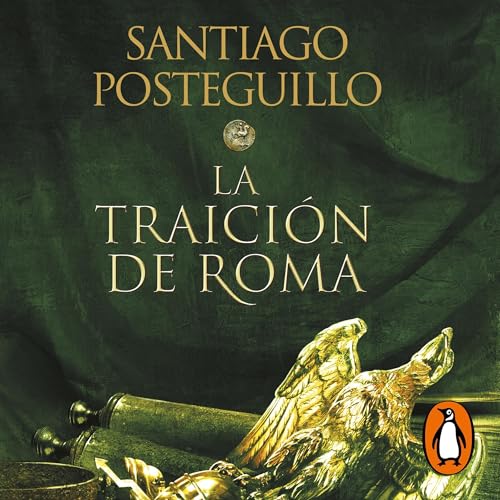 La traición de Roma [The Betrayal of Rome]