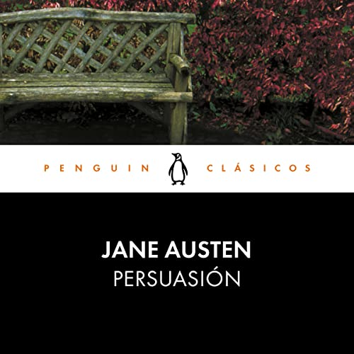 Persuasión [Persuasion] by Jane Austen