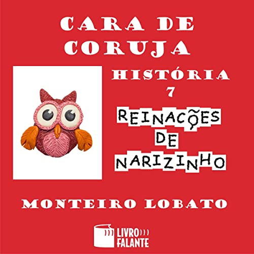 Cara de coruja by Monteiro Lobato