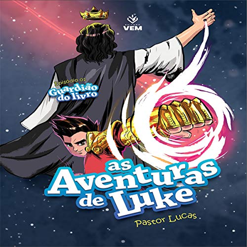 As Aventuras de Luke by Pastor Lucas