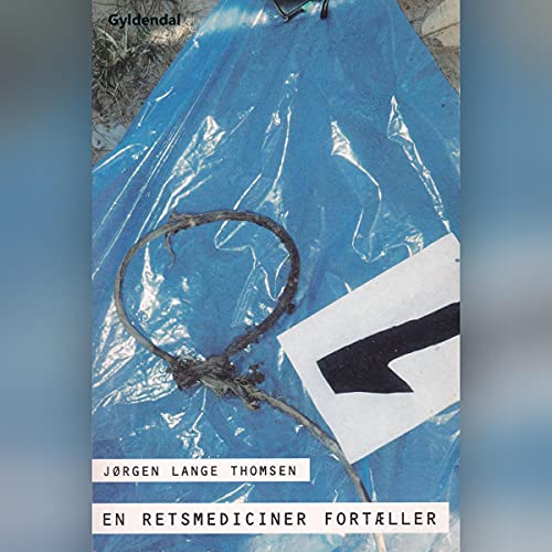 En retsmediciner fortæller