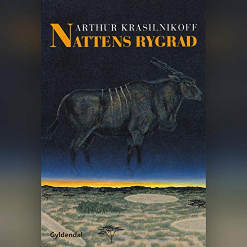 Nattens rygrad by Arthur Krasilnikoff
