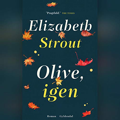 Olive, igen by Elizabeth Strout