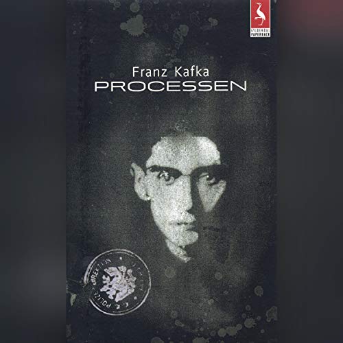 Processen by Franz Kafka