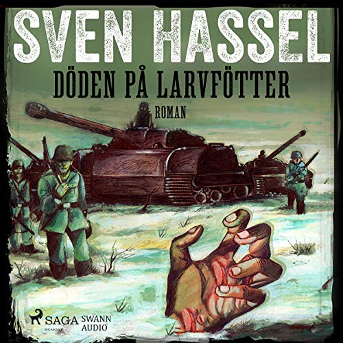 Döden på larvfötter