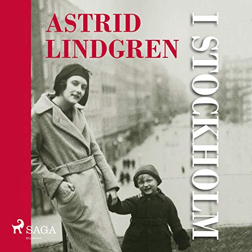 Astrid Lindgren i Stockholm