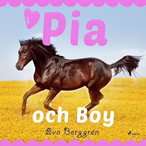 Pia och Boy by Eva Berggren