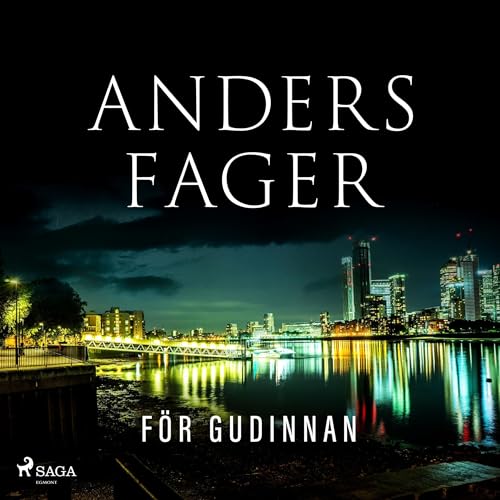 För gudinnan by Anders Fager
