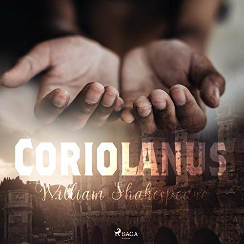 Coriolanus by William Shakespeare