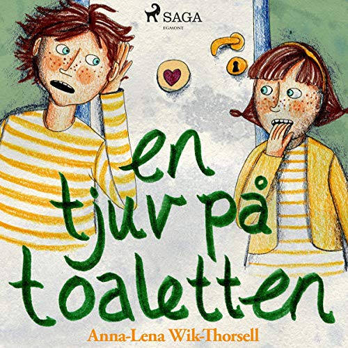 En tjuv på toaletten by Anna Lena Wik-Thorsell