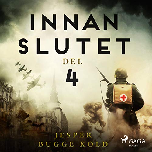Innan slutet 4