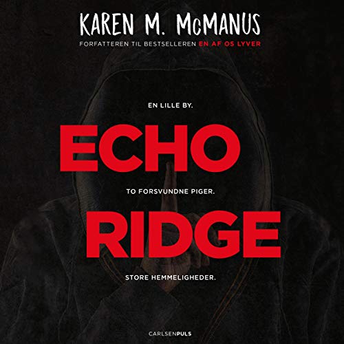 Echo Ridge by Karen M. McManus