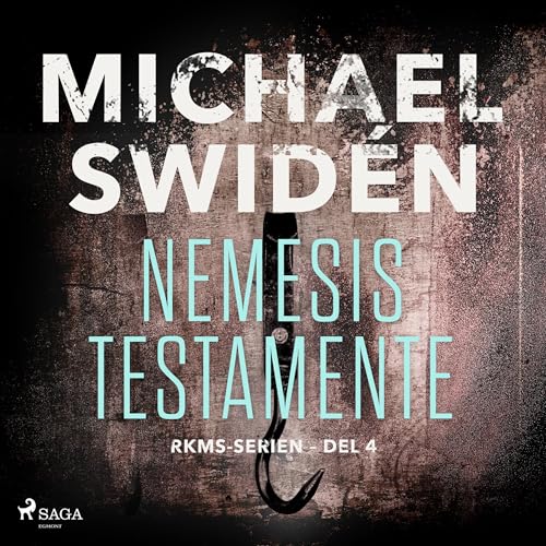 Nemesis testamente by Michael Swidén
