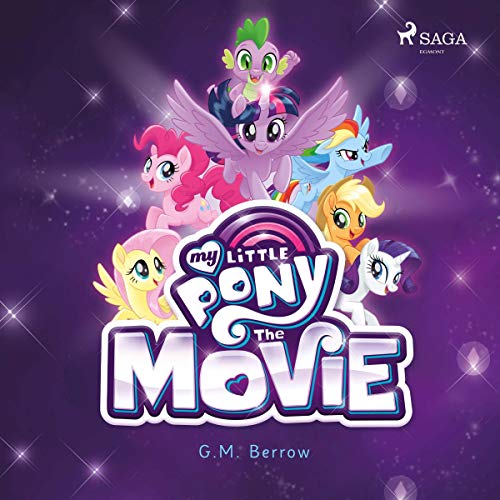 My Little Pony. Das Hörbuch zum Film
