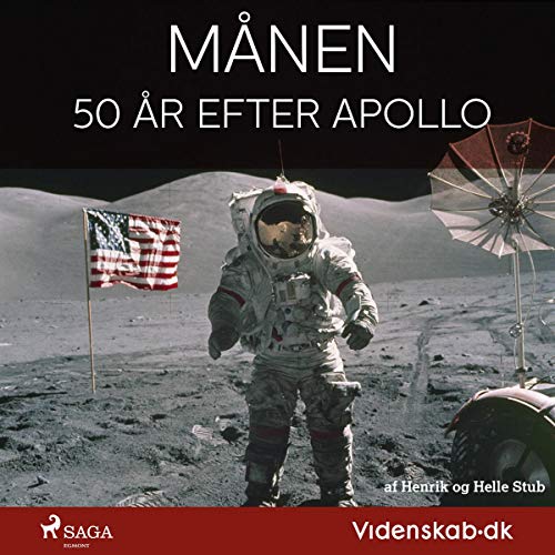 Månen - 50 år efter Apollo by Henrik Stub