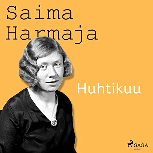 Huhtikuu by Saima Harmaja