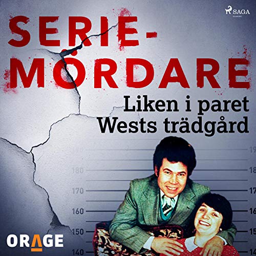 Liken i paret Wests trädgård