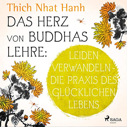 Das Herz von Buddhas Lehre