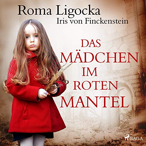 Das Mädchen im roten Mantel by Roma Ligocka