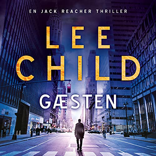 Gæsten by Lee Child