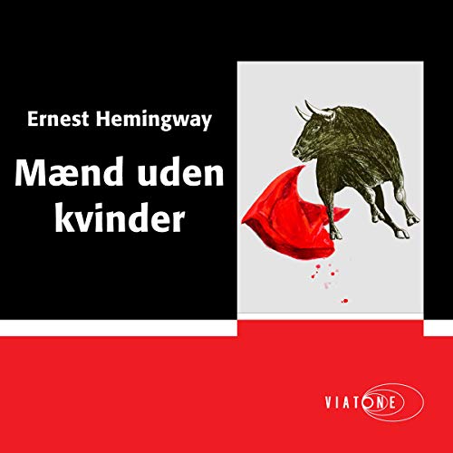 Mænd uden kvinder [Men Without Women]
