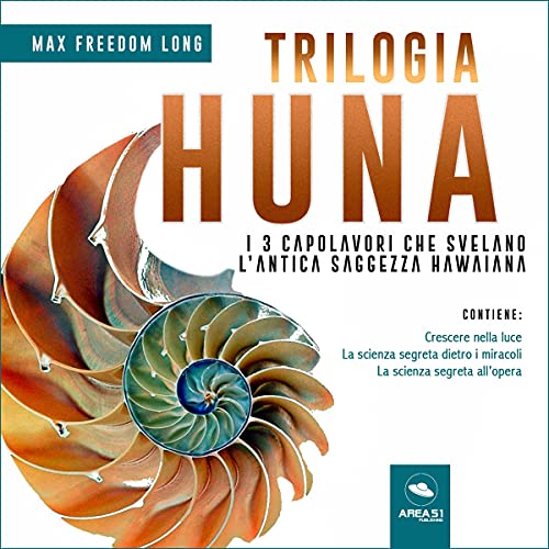 Trilogia Huna by Max Freedom Long