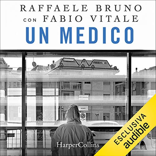 Un medico by Raffaele Bruno