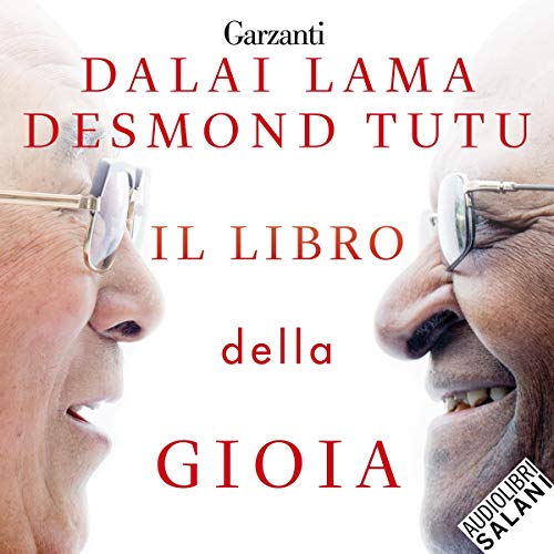 Il libro della gioia by Desmond Tutu