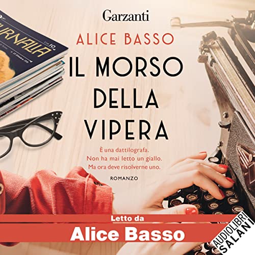Il morso della vipera by Alice Basso