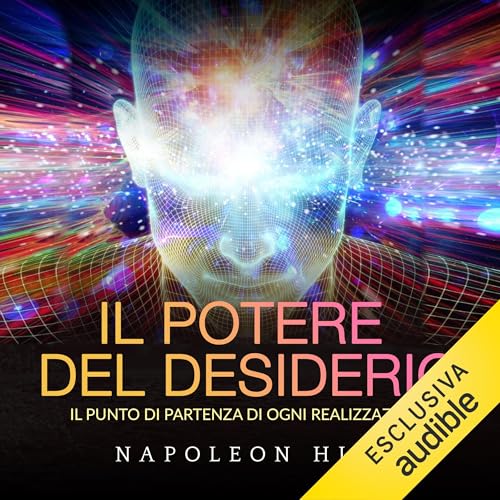 Il Potere del Desiderio
