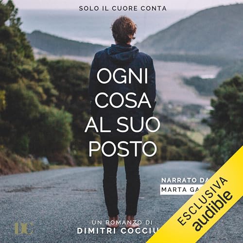 Ogni cosa al suo posto by Dimitri Cocciuti