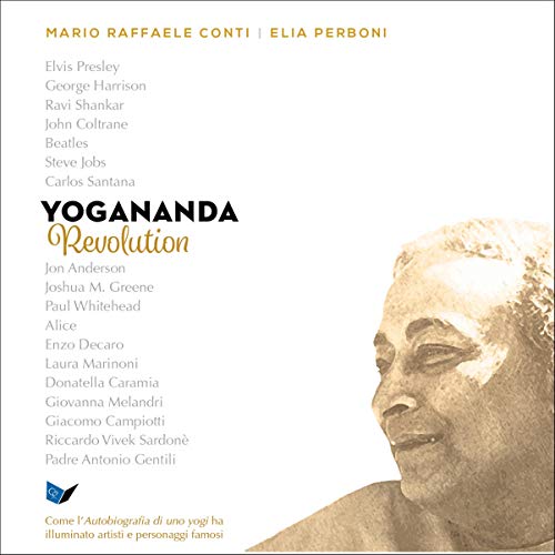 Yogananda Revolution by Mario Raffaele Conti