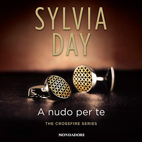 A nudo per te by Sylvia Day