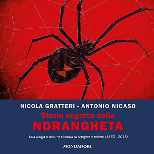 Storia segreta della 'ndrangheta