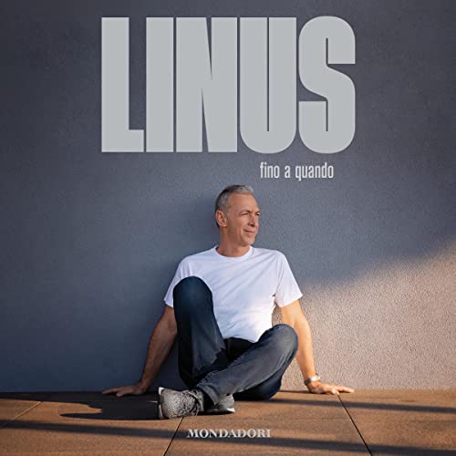 Fino a quando by Linus