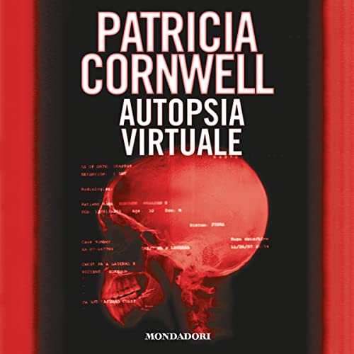 Autopsia virtuale by Patricia Cornwell
