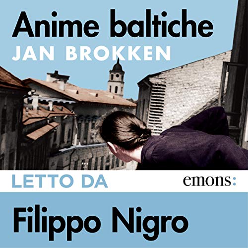 Anime baltiche by Jan Brokken